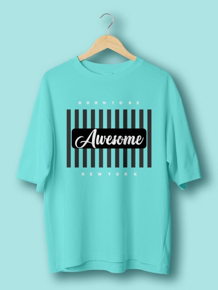 Born to be awesome oversize tshirt Mint