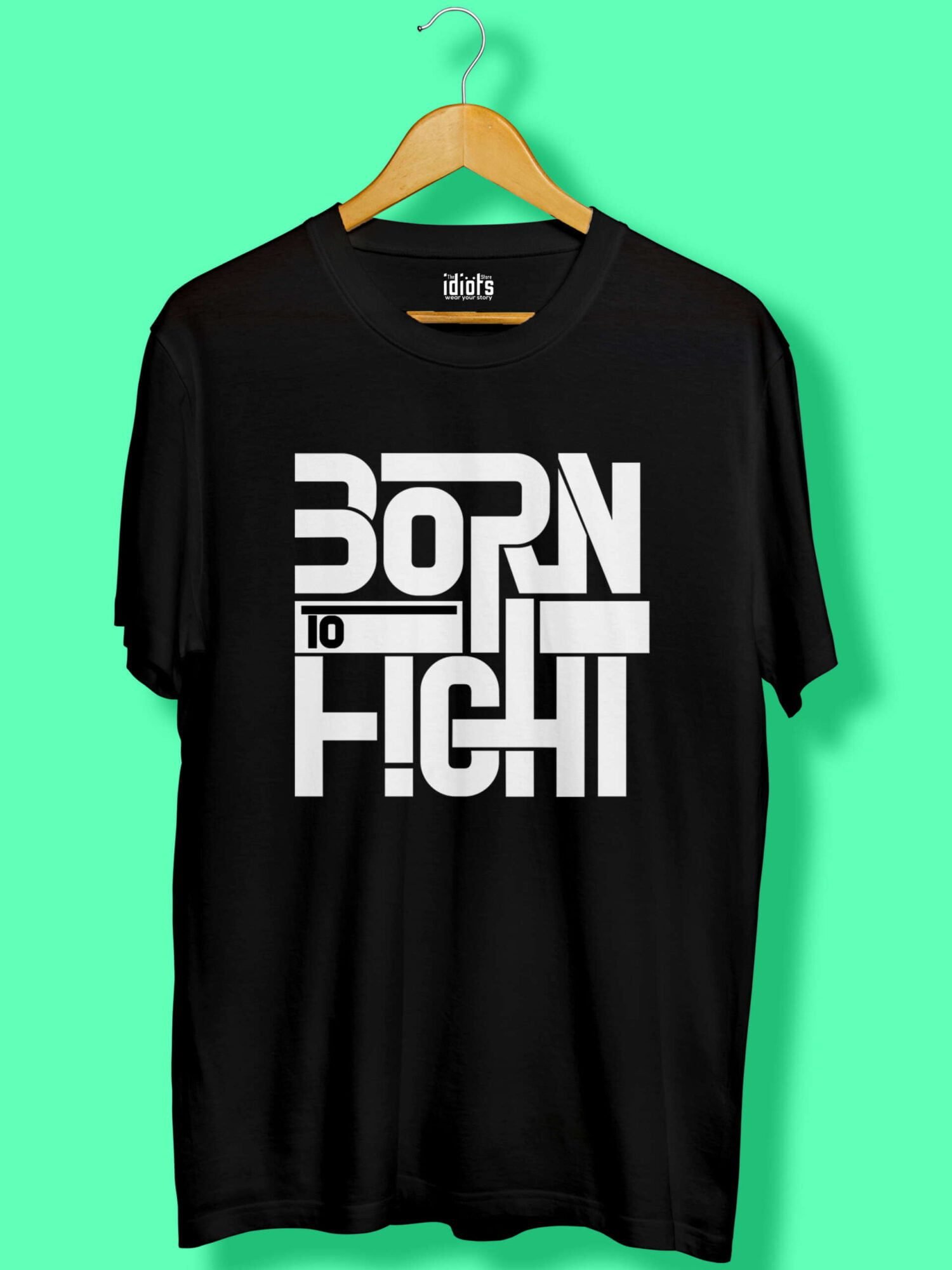 Born to fight unisex t-shirt