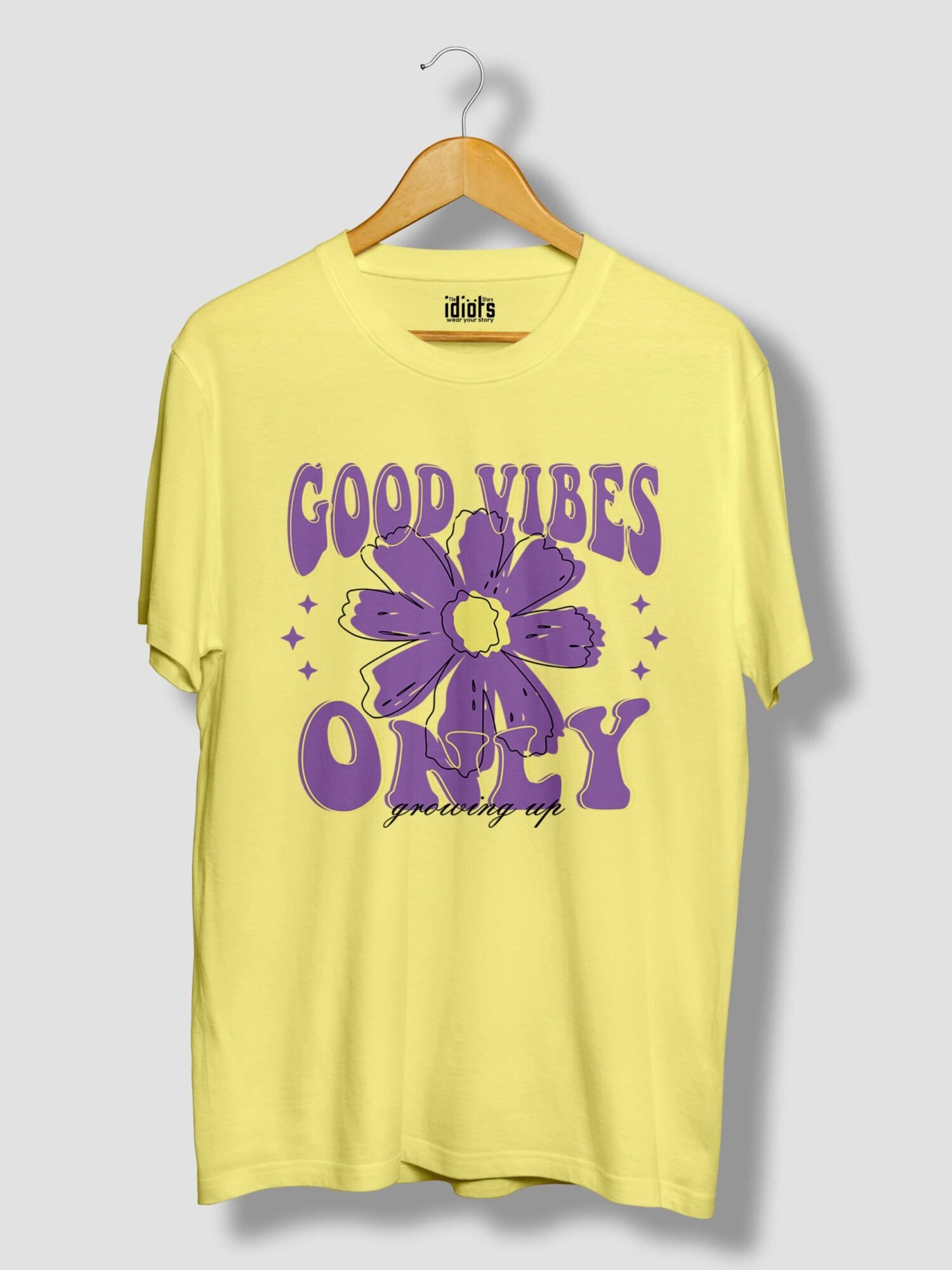 Good vibes only- Growing up Unisex T-Shirt