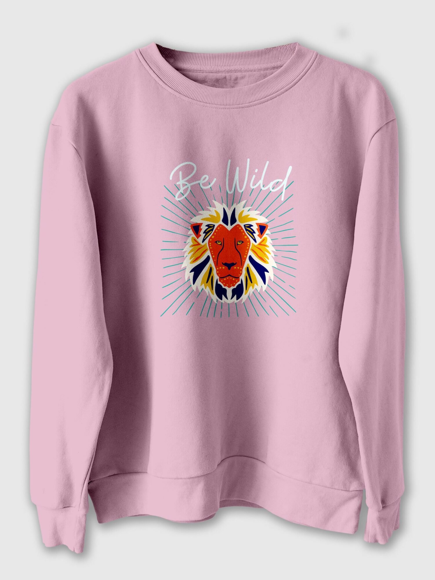 Be wild Lion Sweatshirt for men and women