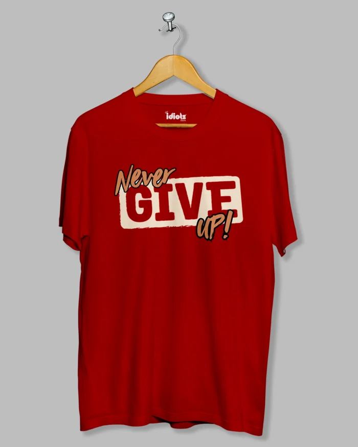 Never Give Up Printed T-shirt