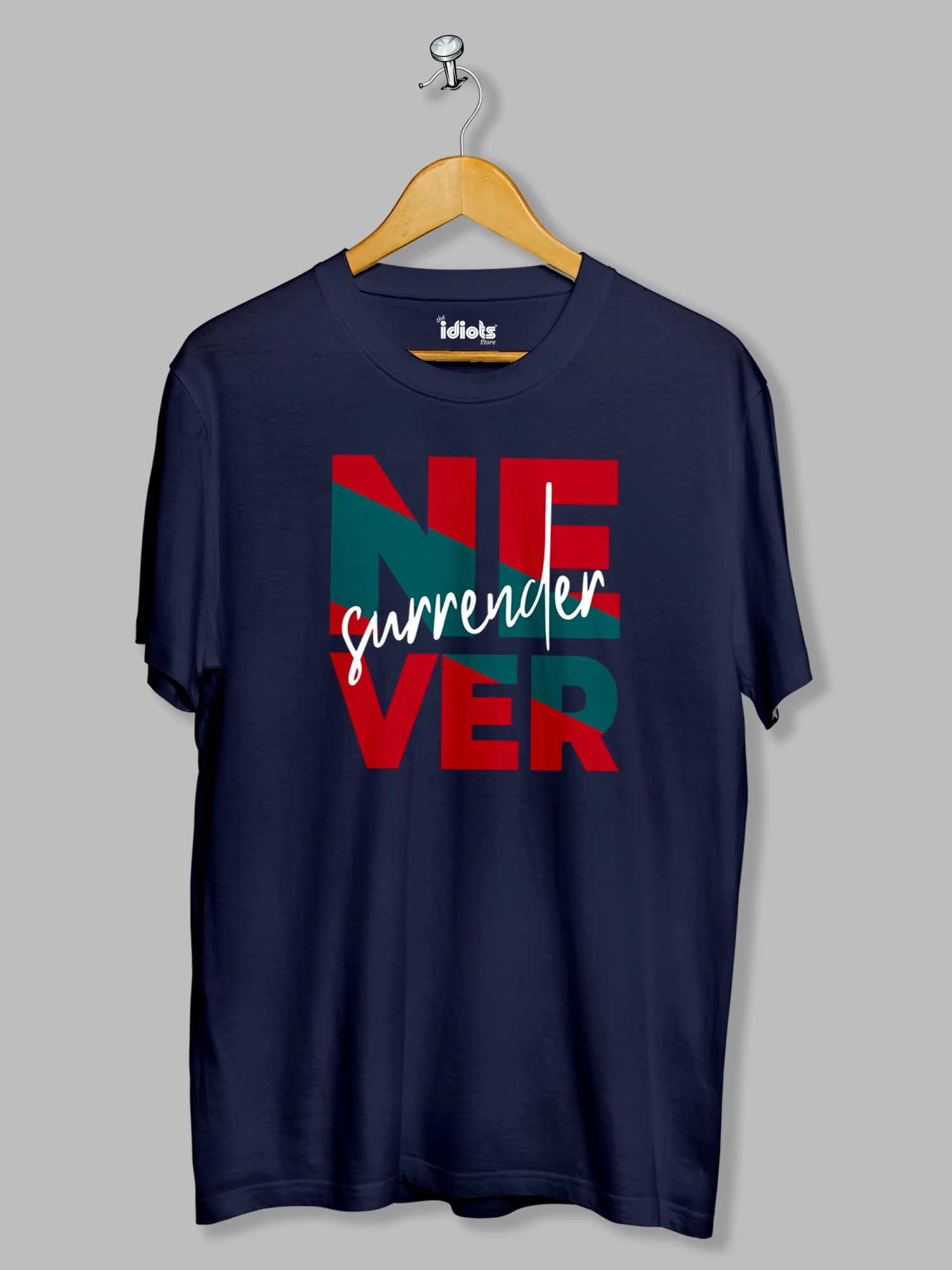 Never Surrender Printed T-shirt