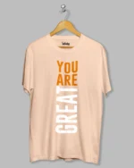 You're Great Printed T-shirt