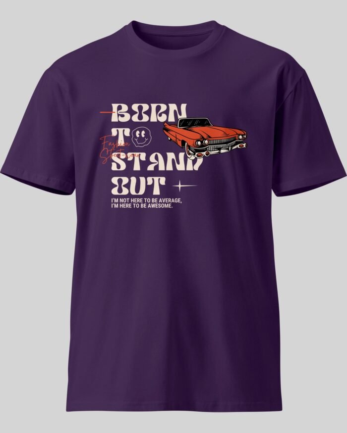 BorntobestandoutRetroNewT ShirtPurple