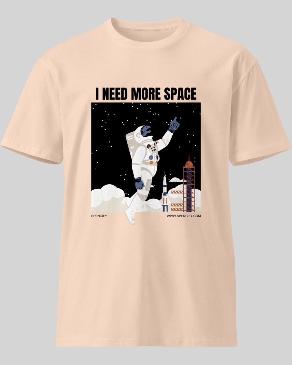 I need More Space New T Shirt Peach