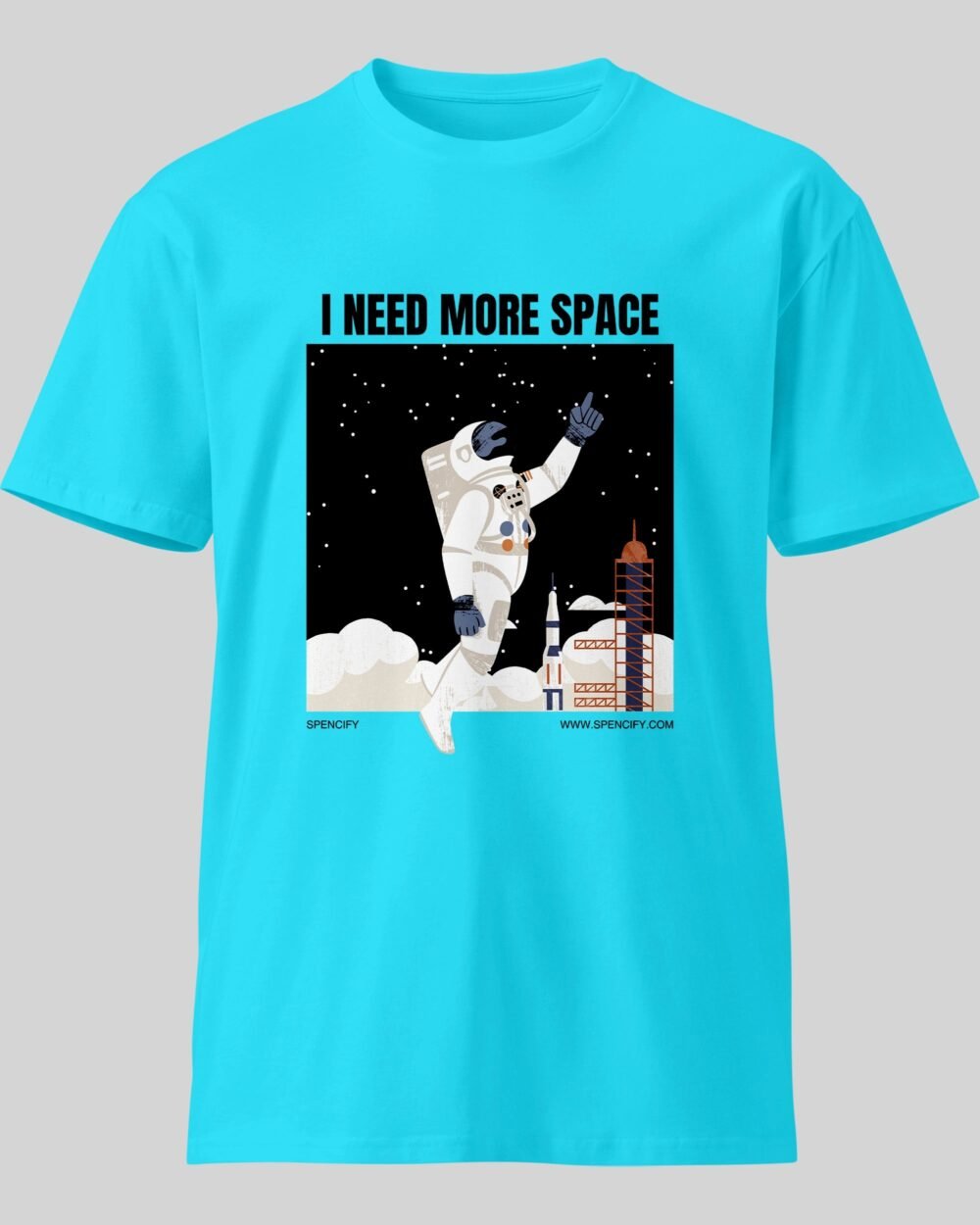 I need More Space New T Shirt Sky Blue d8cc0455 bf02 4b20 b3cb 6de31477c5da